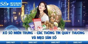 Xổ Số Miền Trung – Các Thông Tin Quay Thưởng Và Mẹo Săn Số